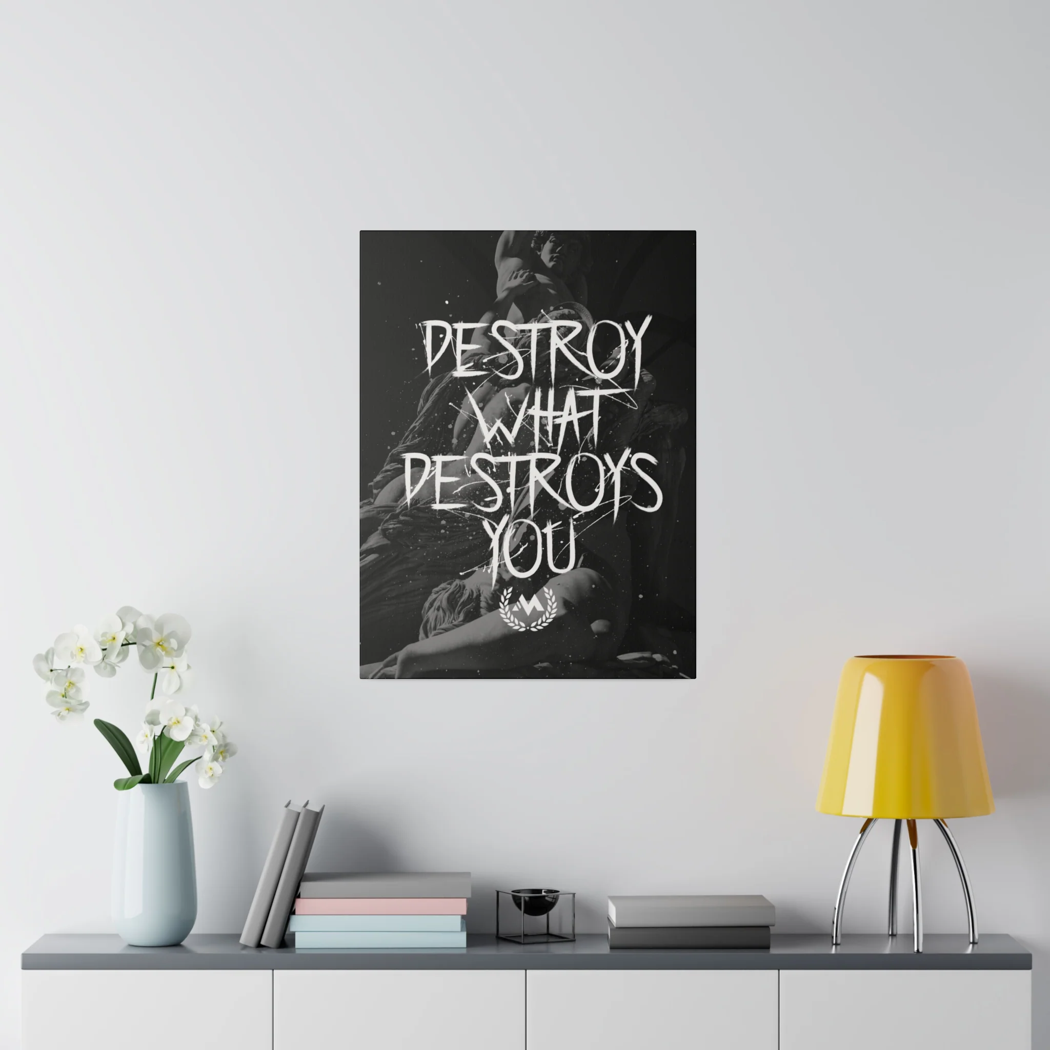DESTROY WHAT DESTROYS YOU - Canvas - Image 3
