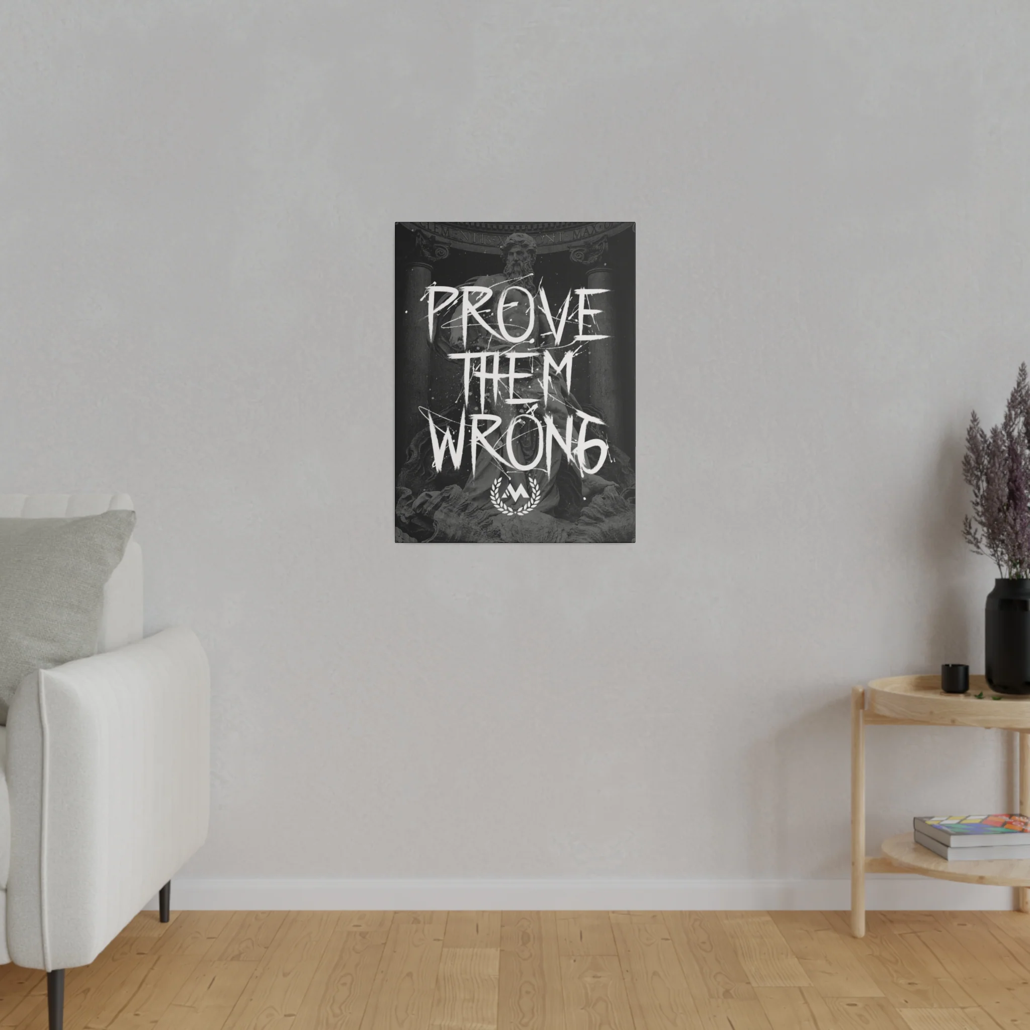 PROVE THEM WRONG - Canvas - Image 3